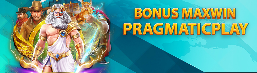 BONUS MAXWIN PRAGMATICPLAY